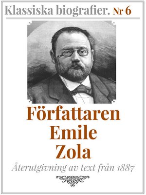cover image of Författaren Emile Zola